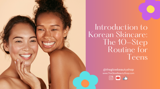 teen girls introduction to korean skincare 10 step routine
