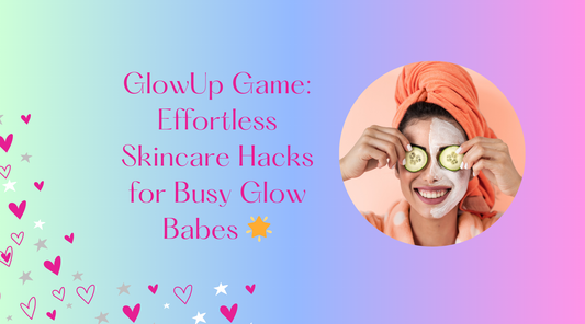 Skincare tips, busy students, glowing skin, easy skincare routine, sheet masks, double cleansing, hydration tips, beauty sleep