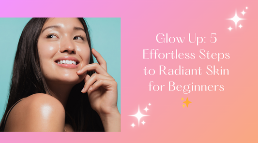 Skincare for beginners Easy skincare routine How to start skincare Skincare tips for beginners Healthy skin tips